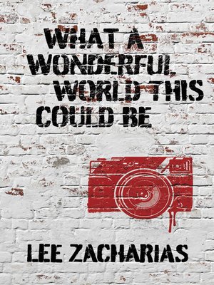 cover image of What a Wonderful World This Could Be